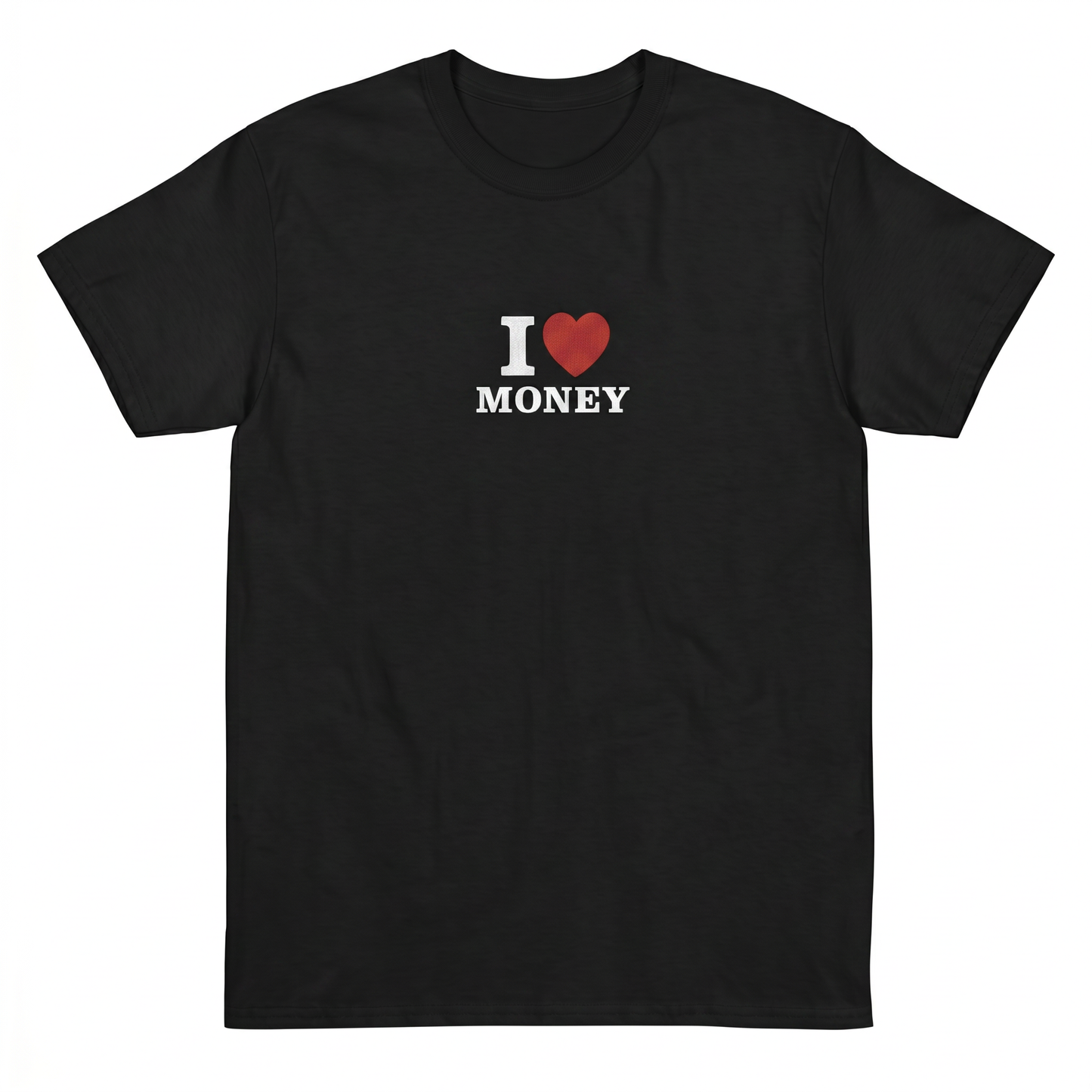 I Love Money T-Shirt