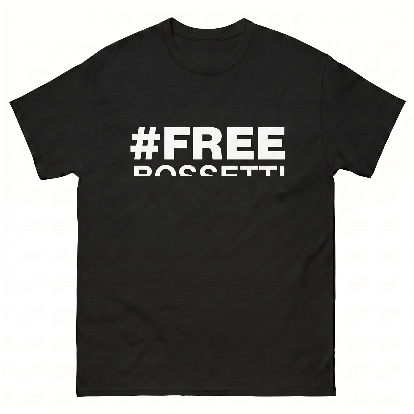 LIBERATE BOSSETTI / #FREE BOSSETTI T-Shirt