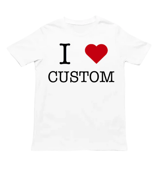 Maglietta Custom "I Love.."