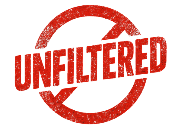 Unfiltered