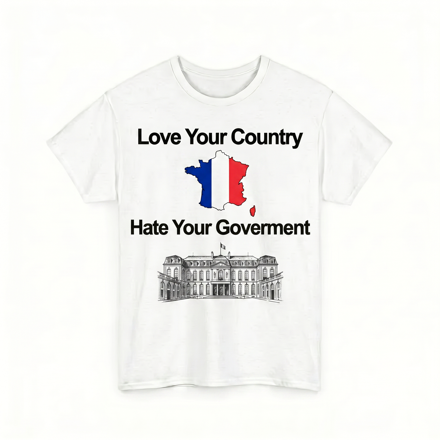 Love Your Country, Hate Your Governament T-Shirt (Different Countries Available!)