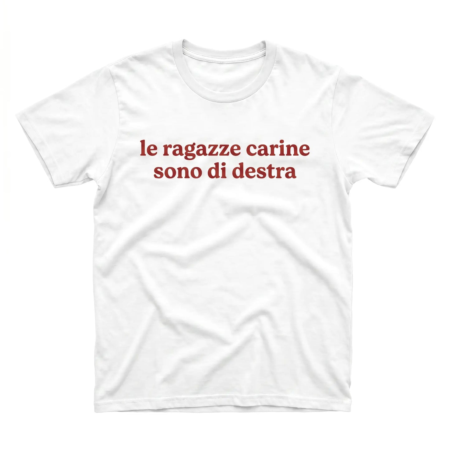 Le ragazze carine sono di destra T-Shirt